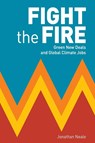 Fight the Fire - Jonathan Neale - 9780902869547