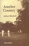 Another Country - Julian Mitchell - 9780906399316