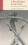 A Reed Shaken by the Wind - Gavin Maxwell - 9780907871934