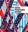 How Posters Work - Ellen Lupton - 9780910503822