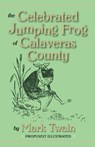 The Celebrated Jumping Frog of Calaveras County - Mark Twain - 9780910584029