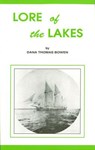 Lore of the Lakes - Dana Thomas Bowen - 9780912514123