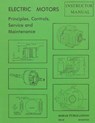 Electric Motors Principles, Controls, Service, & Maintenance Instructor's Guide - Forrest W. Bear - 9780913163665
