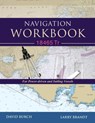 Navigation Workbook 18465 Tr - David (Griffith University Queensland) Burch ; Larry Brandt - 9780914025450