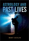 Astrology & Past Lives - Mary Devlin - 9780914918714