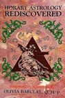 Horary Astrology Rediscovered - Olivia Barclay - 9780914918998