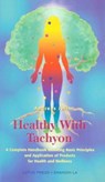 Healthy with Tachyon: A Complete Handbook Including Basic Principles and Application of Products for Health and Wellness - Andreas Jell - 9780914955580
