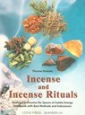 Incense and Incense Rituals - Thomas Kinkele - 9780914955764