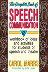 Complete Book of Speech Communication - Marrs - 9780916260873