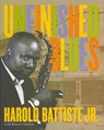 Unfinished Blues - Harold R. Battiste - 9780917860553