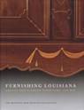 Furnishing Louisiana - Jack D. Holden ; H. Parrot Bacot ; CybA¨le Gontar - 9780917860560