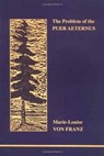The Problem of the Puer Aeternus - Marie-Louise Von Franz - 9780919123885