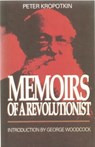 Memoirs of a Revolutionist - Peter Kropotkin - 9780921689195