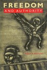 Freedom and Authority - William R. McKercher - 9780921689317