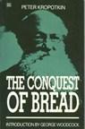 Conquest of Bread - Peter Kropotkin - 9780921689515