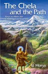 The Chela and the Path - Elizabeth Clare (Elizabeth Clare Prophet) Prophet ; El (El Morya) Morya - 9780922729333