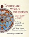 The Astrolabe World Ephemeris - Robert Hand - 9780924608230