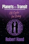 Planets in Transit - Robert Hand - 9780924608261