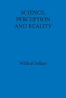 Science, Perception and Reality - Wilfrid Sellars - 9780924922008