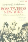 Boss Tweed's New York - Seymour J. Mendelbaum - 9780929587202