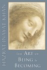 The Art of Being and Becoming - Hazrat Inayat Khan - 9780930872410