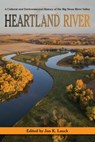 Heartland River - Jon K. Lauck - 9780931170966