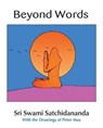 Beyond Words - Sri Swami Satchidananda - 9780932040374