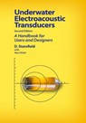 Underwater Electroacoustic Transducers - Dennis Stansfield ; Alan Elliott - 9780932146311