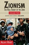 Zionism: Real Enemy of the Jews - Alan Hart - 9780932863669