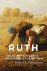 Ruth - Robert A. Wauzzinski - 9780932914828