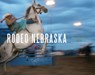 Rodeo Nebraska - Mark Harris - 9780933307360