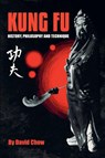 Kung Fu - David Chow ; Richard Spangler - 9780934489256
