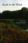Reeds in the wind - Grazia Deledda - 9780934977630