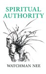 SPIRITUAL AUTHORITY - Watchman Nee - 9780935008357