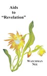 AIDS to Revelation - Watchman Nee - 9780935008609