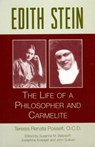 Edith Stein: The Life of a Philosopher and Carmelite - Teresia Renata Posselt - 9780935216363