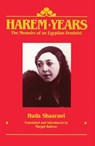 HAREM YEARS - Huda Shaarawi - 9780935312706
