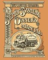 The Septic System Owner's Manual - Lloyd Kahn ; Julie Jones - 9780936070407
