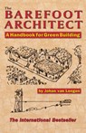 The Barefoot Architect - Johan van Lengen - 9780936070421