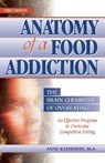 Anatomy of a Food Addiction - M.A. Katherine - 9780936077130