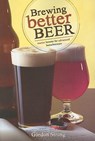Brewing Better Beer - Gordon Strong - 9780937381984