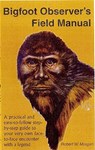 BIGFOOT OBSERVERS FIELD MA - Robert W. Morgan - 9780937663158