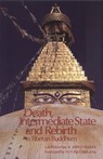 Death, Intermediate State, and Rebirth in Tibetan Buddhism - Rinpoche Lati ; Jeffrey Hopkins - 9780937938003