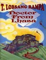 Doctor from Lhasa - T. Lobsang Rampa - 9780938294955
