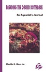 Breeding the Orchid Dottyback, Pseudochromis Fridmani - Martin A. Moe - 9780939960095