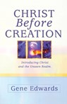 Christ Before Creation - 109327 Seedsowers - 9780940232044