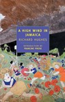 HIGH WIND IN JAMAICA - Richard Hughes ; Francine Prose - 9780940322158
