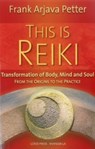 This is Reiki - Frank Arjava Petter - 9780940985018