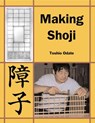 Making Shoji - Toshio Odate - 9780941936477