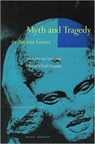 Myth and Tragedy in Ancient Greece - Jean-Pierre Vernant ; Pierre Vidal-Naquet - 9780942299199